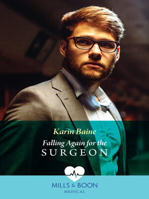 cover image of Falling Again For the Surgeon
